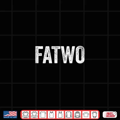 Design FATWO Not Off But All The Way Off Snarky Go Away Design Shirt
