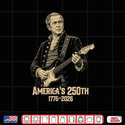Design George Bush Playing Guitar 4th July 250th Anniversary Shirt