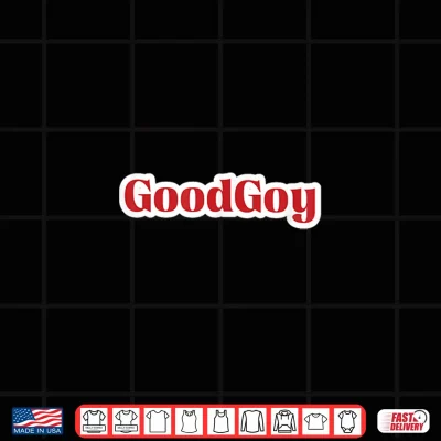 Design Good Goy Red White Shirt