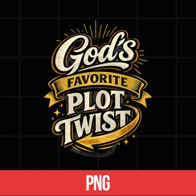 Digital Gods Favorite Plot Twist Christian Inspirational Shirt