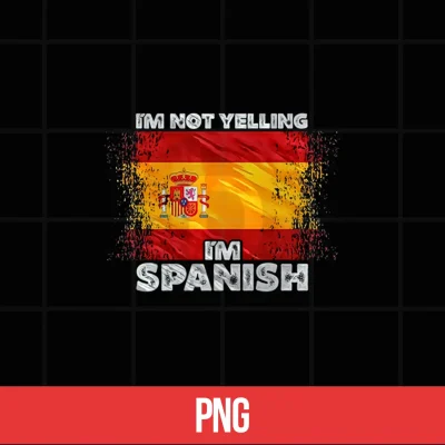 Digital Mens Im Not Yelling Im Spanish Performance Shirt