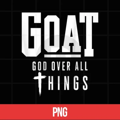 Digital ON Back Goat God Over All Things Faith Christian Aesthetic Shirt