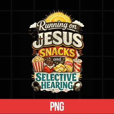 Digital Running on Jesus Snacks Selective Hearing Funny Christian Shirt