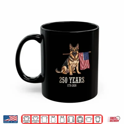 Mug German Shepherd American Flag 250 Years Patriotic Dog Lovers Shirt