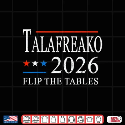 Design James Talarico 2026 Texas Senate Talafreako Flip The Tables Shirt