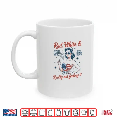 Mug Retro Vintage Red White and Not Really Feeling It Feminism Shirt