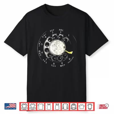 Vintage Rotary Phone Dial Pattern Telephone Numbers Objects Shirt