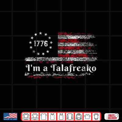 Design Im A TALAFREAKO Talarico 2026 USA Flag Shirt