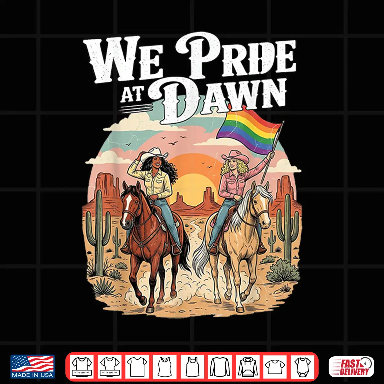 We Pride At Dawn Vintage Lesbian Pride Western Lgbtq Cowgirl Shirt We Pride At Dawn Vintage Lesbian Pride Western Lgbtq Cowgirl Shirt