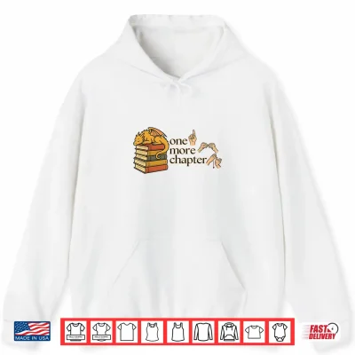 Hoodie ASL One More Chapter with Dragon Books Sign Language Shirt