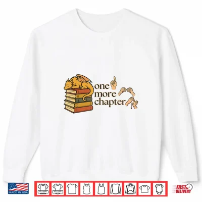 Sweatshirt ASL One More Chapter with Dragon Books Sign Language Shirt