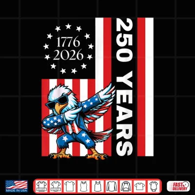 Design 250 Years Dab Dance USA Flag 4th of July 1776 2026 Shirt