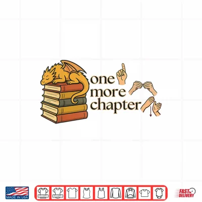 Design ASL One More Chapter with Dragon Books Sign Language Shirt