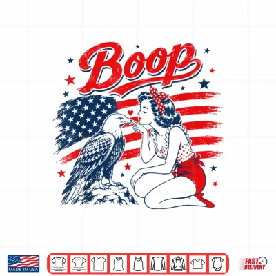 Design Boop Patriotic Pinup Girl Bald Eagle 4th of July Shirt