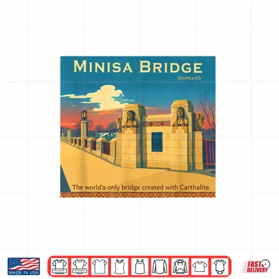 Design Minisa Bridge the only one in the World Shirt