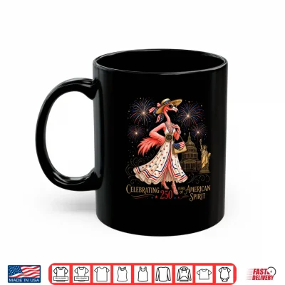 Mug Patriotic Flamingo 250 Years Celebrating American Spirit Shirt