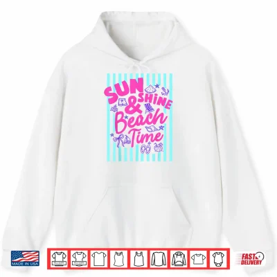 Hoodie Sunshine Beach Time Summertime Graphic Shirt