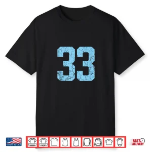 33 Fan Shirt