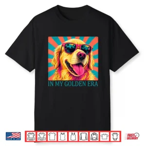 Funny In My Golden Retriever Era Cool Dog Mom Graphic Shirt