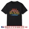 Retro Public Libraries Are The Only Data Centers I Support Shirt