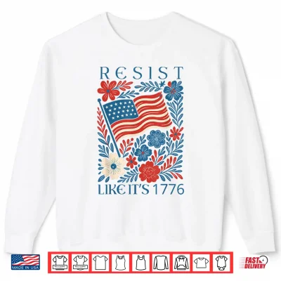 Sweatshirt Vintage Boho Floral Subtle Resist Like Its 1776 250 Years Shirt