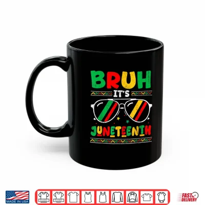 Mug Bruh Its Juneteenth 1865 African American Boys Girls Kids Shirt