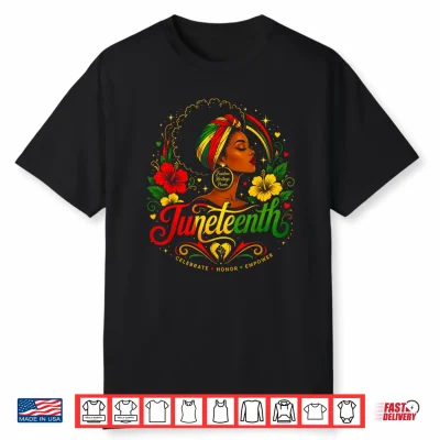 Juneteenth Black History Melanin Queen Shirt