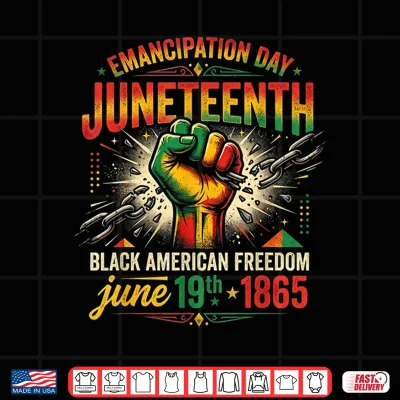 Design Juneteenth African American Freedom Emancipation Day Shirt