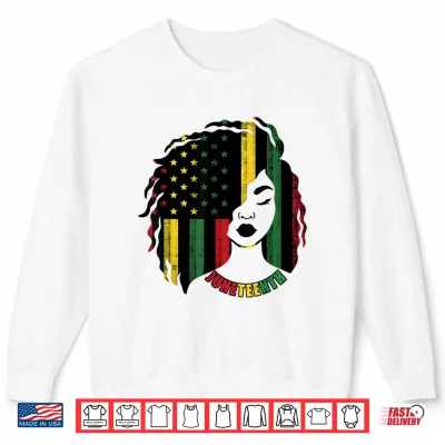Sweatshirt Juneteenth Black Women Girl Afro African Americans Flag Shirt
