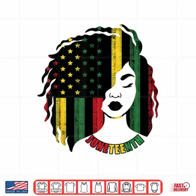 Design Juneteenth Black Women Girl Afro African Americans Flag Shirt