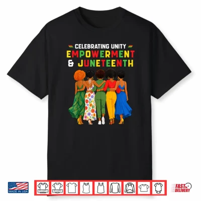 Juneteenth Celebrating Black Freedom 1865 African Afro Women Shirt