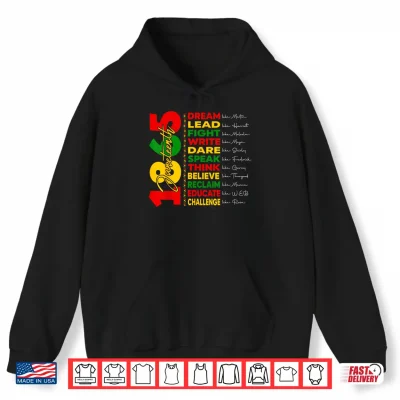 Hoodie Juneteenth Dream Like Leaders African Afro Black Men Women Shirt