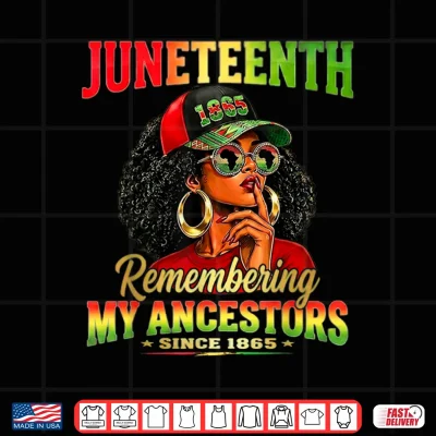 Design Juneteenth Remembering My Ancestors Black African Women Afro Shirt