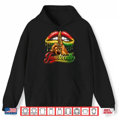 Hoodie They Dont Like Us Juneteenth 1865 Pride Gift for Men Women Shirt