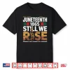 Juneteenth 1865 Freedom Day African Pride Shirt