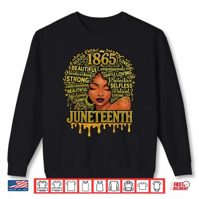 Sweatshirt Juneteenth 1865 Freedom Black Queen Women Juneteenth Shirt