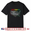 Juneteenth Celebrating Black Freedom African American Women Shirt
