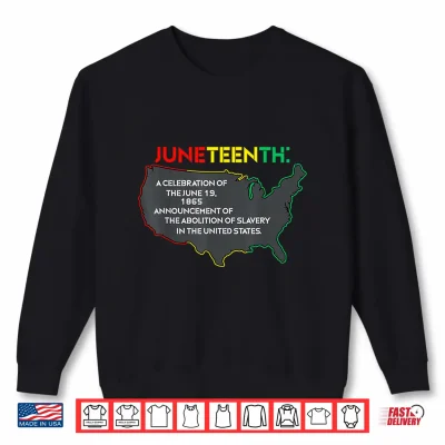 Sweatshirt Juneteenth Celebrating Black Freedom African American Women Shirt