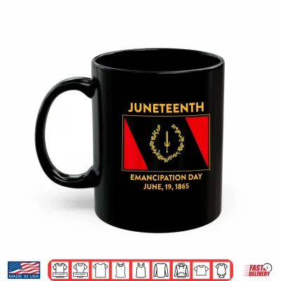 Mug Juneteenth Emancipation Day Black History Flag June 19 1865 Shirt