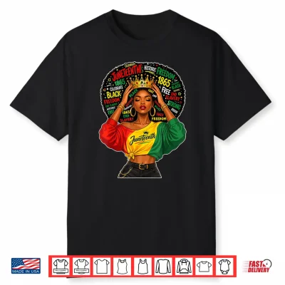 Juneteenth Melanin Queen African American Afro Black Women Shirt
