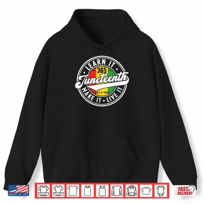 Hoodie Juneteenth Pride African American Black History Freedom Shirt