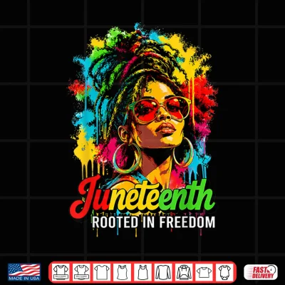 Design Juneteenth Rooted in Freedom Black Women Juneteenth Shirt
