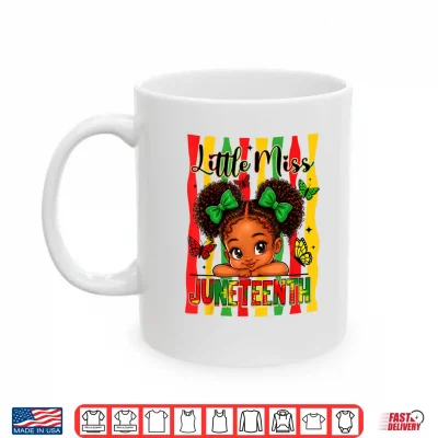 Mug Little Miss Juneteenth Black African June 19th Shirt