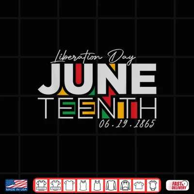 Design Liberation Day Juneteenth June 19 1865 African Celebration Shirt