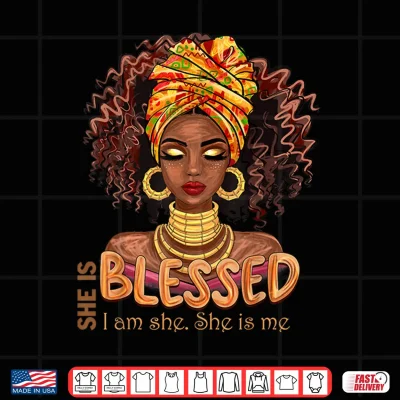 Design She is Blessed Juneteenth I Am She She is Me Freedom 1865 Shirt