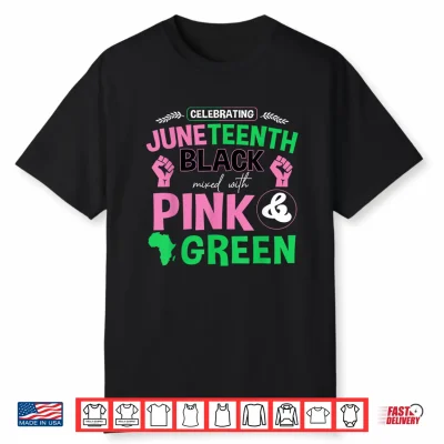 Celebrating Juneteenth Black Mixed African American Women Shirt