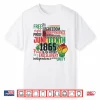 Juneteenth 1865 Freedom Day African Pride Quote Shirt