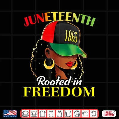Design Juneteenth Black Afro Girl with Cap Woman Rooted in Freedom Shirt