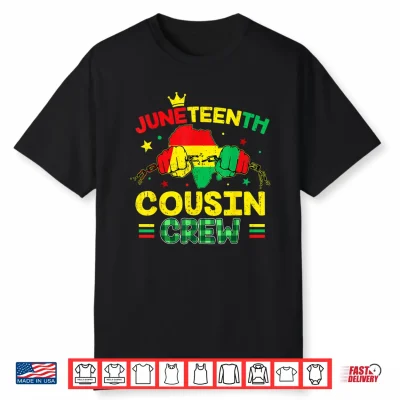 Juneteenth Cousin Crew African Afro Boys Girls Kids Toddler Shirt