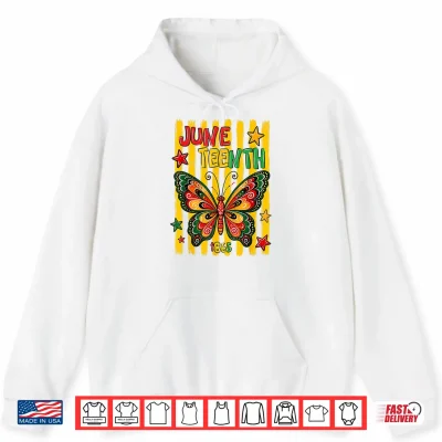 Hoodie Juneteenth Butterfly 1865 June 19th Celebration Women Girls Shirt